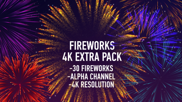 Fireworks 4k Extra Pack