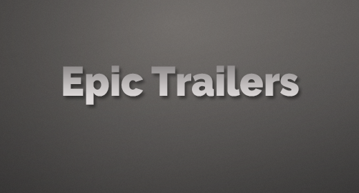 Epic Trailers