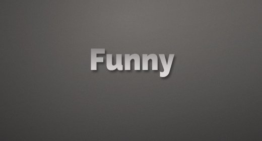 Funny
