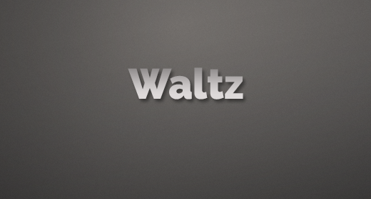 Waltz