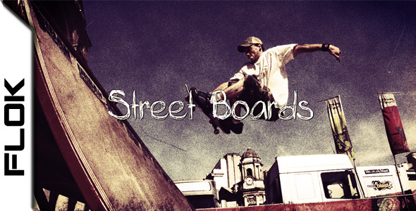 Street Boards - VideoHive 1594646
