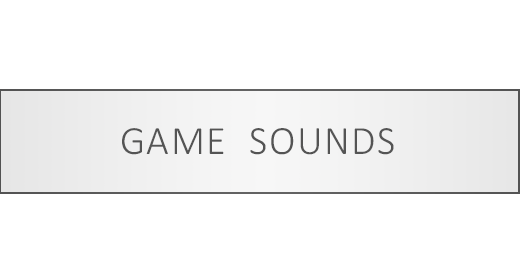 Game Sounds