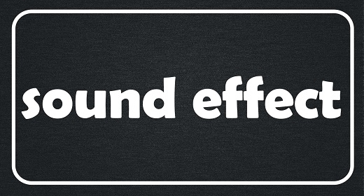 Sound Effect
