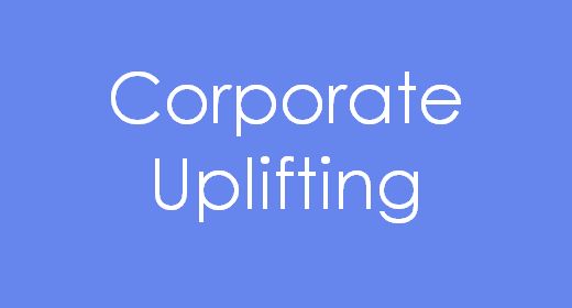 Corporate Uplifting