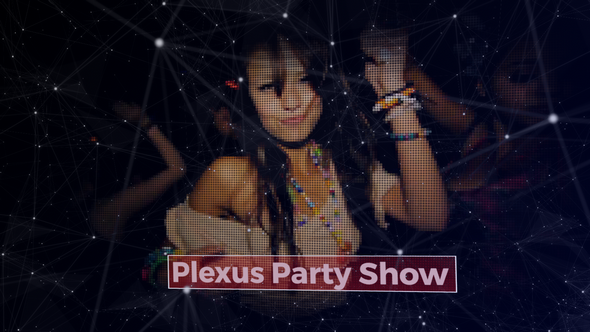 Plexus Party Show - VideoHive 16477830