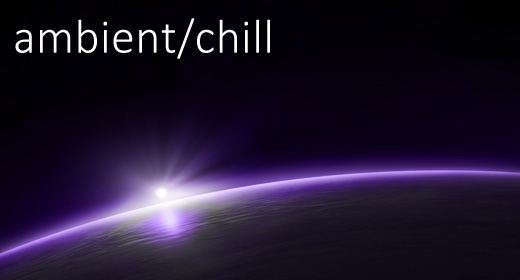 ambient - chill