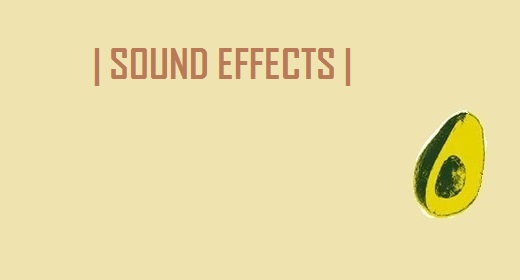 SOUND EFFECTS