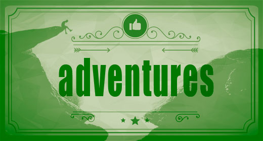 Adventures