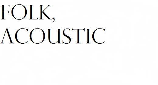 Folk, Acoustic Music