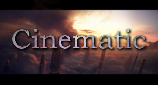 Cinematic