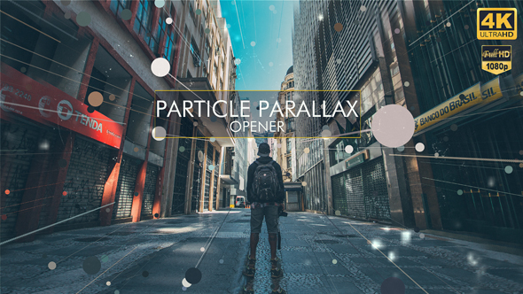 Particle Parallax I Opener