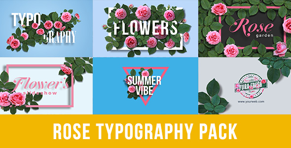 Rose Typography Pack