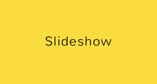 Slideshows
