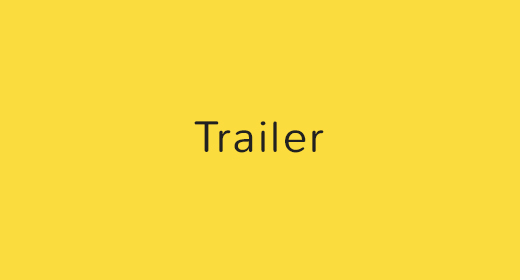 Trailers and Titles