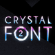 Crystal Font 2 with Opener &amp; Shapes with Titles - VideoHive Item for Sale