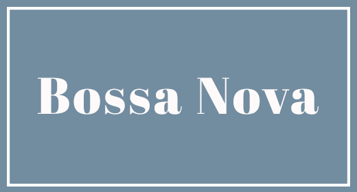 Bossa Nova Music