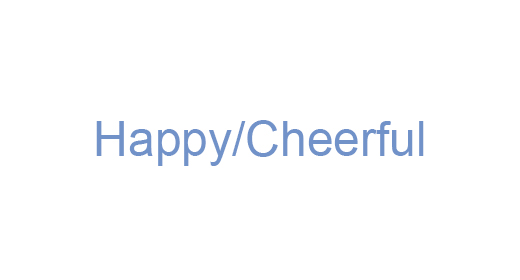 Happy Cheerful