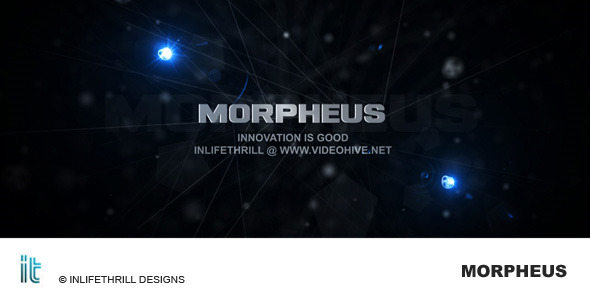 Morpheus - VideoHive 134598