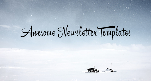 Awesome Newsletter Templates