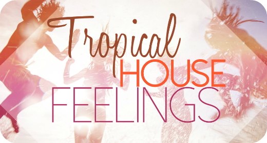 Tropical House