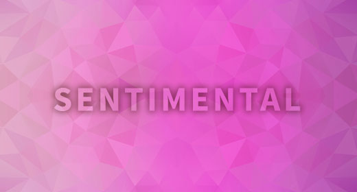 Sentimental
