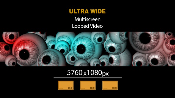 Ultra Wide HD Eyeballs 02