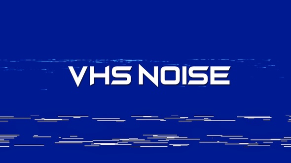 VHS Noise