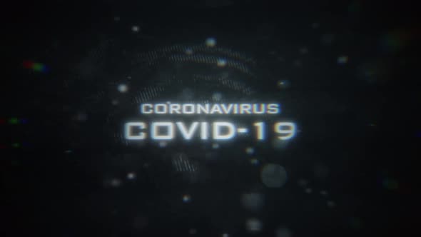 COVID-19 and Coronavirus Text Animation Display with Glitch Distortions