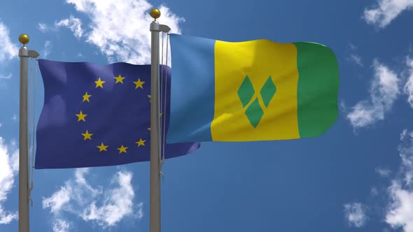 European Union Flag Vs Saint Vincent And The Grenadines Flag On Flagpole alt