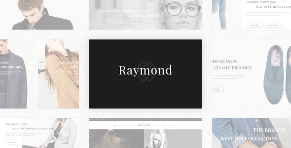 Raymond- Fashion Shop - ThemeForest 17484584