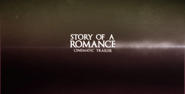 Story of a Romance - Cinematic Trailer