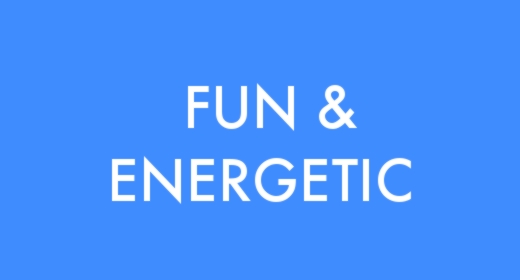 Fun & Energetic