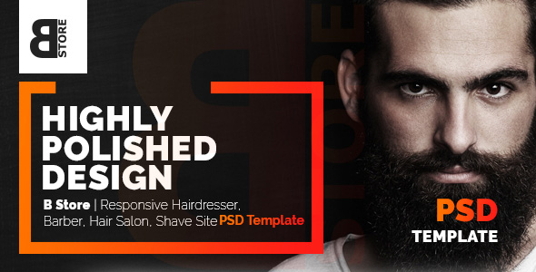 B Store | Responsive Barbers & Hair Salons PSD Template - Clean and Smart!  by wpfruits