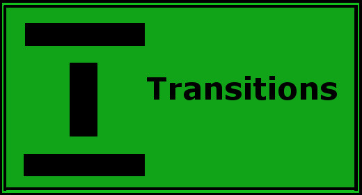Transitions