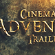Adventure Trailer - VideoHive Item for Sale