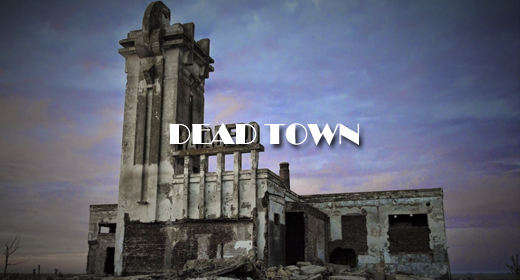 DEAD TOWN FOOTAGE COLLECTION