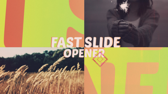 Fast Slide Opener