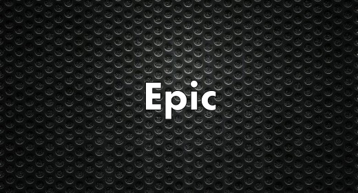 Epic