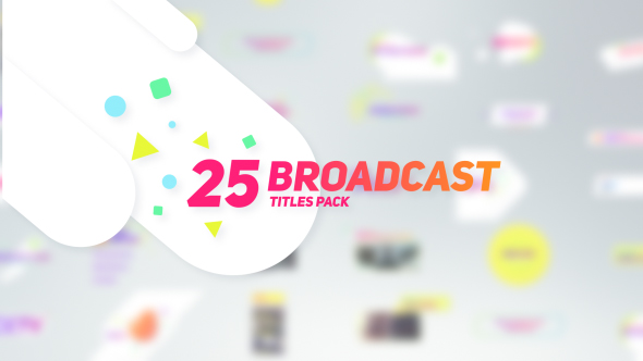 25 Broadcast Titles - VideoHive 17902540