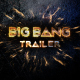 Big Bang Trailer - VideoHive Item for Sale