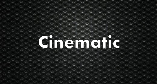 Cinematic