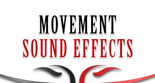 Sound Effects - Movement