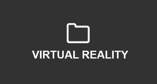 VIRTUAL REALITY