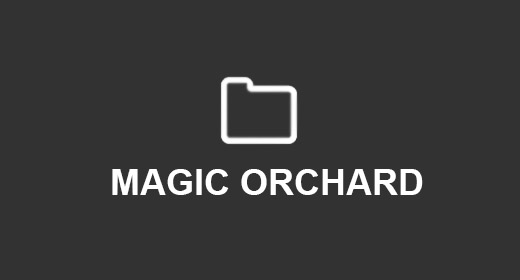 MAGIC ORCHARD