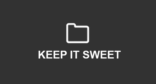 KEEP IT SWEET