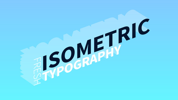 Isometric Typography & Titles