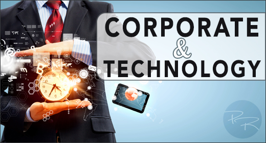 Corporate and Technology