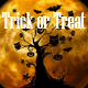 Trick or Treat