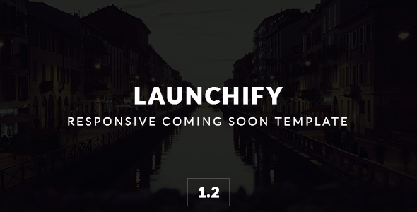 Launchify - Responsive - ThemeForest 8428309