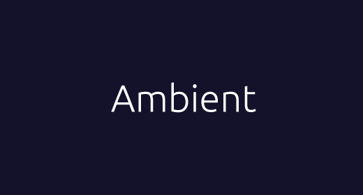Ambient